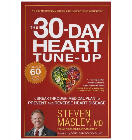 The 30-Day Heart Tune-Up, by Dr. Steven Masley, 387 pgs., Paperback